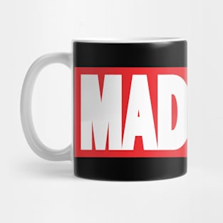 MADNESS Mug